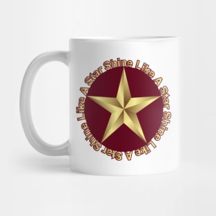 Shine Like A Star Mug